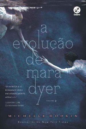 [Mara Dyer 02] • A Evolução De Mara Dyer